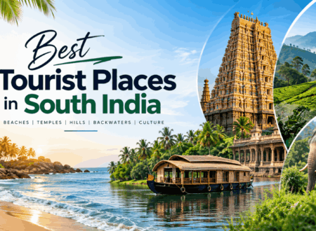 Best Tourist Places in South India